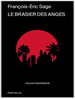 cover image of Le brasier des anges